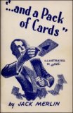 And a Pack of Cards by Jack Merlin