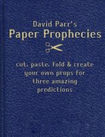 Paper Prophecies by David Parr (Instant Download)