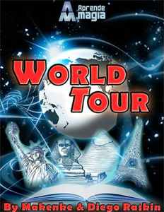 World Tour by Makenke, Diego Raskin and Aprende Magia