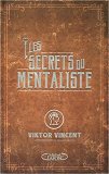 Viktor Vincent - Les Secrets Du Mentalisme