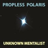 Propless Polaris by Unknown Mentalist