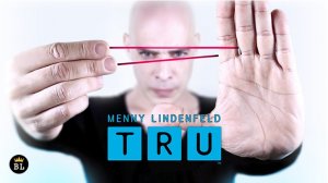 TRU by Menny Lindenfeld