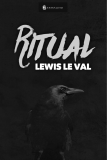 RITUAL BY LEWIS LE VAL