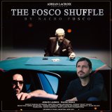 The Fosco Shuffle Presented By Adrian Lacroix (Instant Download)