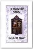 The Assumption Swindle by Jack Kent Tillar