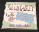 Pre Deck Ability by Aldo Colombini