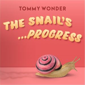 The Snail\'s Progress presented by Dan Harlan (Instant Download)