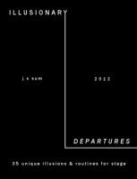 Illusionary Departures by JC Sum