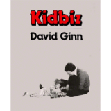 Kid Biz by David Ginn