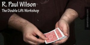 Double Lift Workshop by Paul Wilson