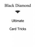 Ultimate Card Tricks by Black Diamond