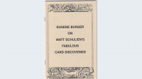 Eugene Burger on Matt Schulien's Fabulous Card Discoveries