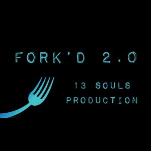 Fork\'d 2.0 by 13 Souls