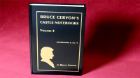 Castle Notebooks Vol 4 by Bruce Cervon