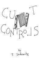 Cut Controls by Jerry Sadowitz