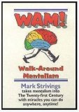 Walk Around Mentalism by Mark Strivings