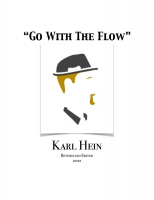 Karl Hein - GO WITH THE FLOW LECTURE NOTES