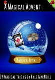 Kyle Macneill - A Magical Advent 1