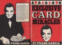 Exclusive Card Miracles by Frank Garcia