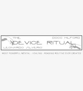 DEVICE RITUAL by Docc Hilford