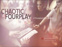 Chaotic Fourplay by Daniel Chard