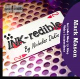 Mark Mason and Nicholas Dakin - INK-Redible