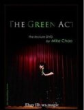 The Green Act by Mike Chao