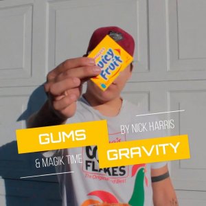 Gum\'s Gravity By Magik Time and Nick Harris (Instant Download)