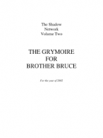 Bruce Barnett - The Grymoire for Brother Bruce Volume 2