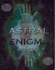 Astral Enigma by Andreu