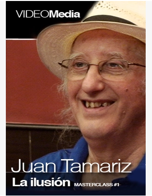 MasterClass 1 by Juan Tamariz The Illusion