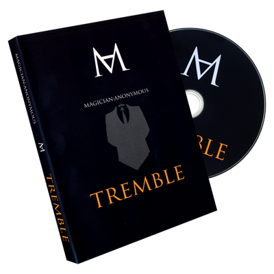 Tremble by Magician Anonymous