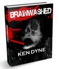 Brainwashed by Ken Dyne